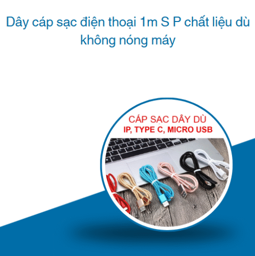 Dây cáp sạc điện thoại 1m S P chất liệu dù không nóng máy - Hình ảnh 3